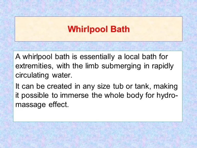 Whirlpool Bath Therapy