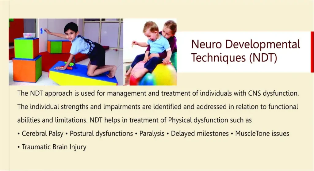 Neuro Developmental Technique
