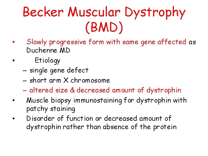 Becker muscular dystrophy(BMD)