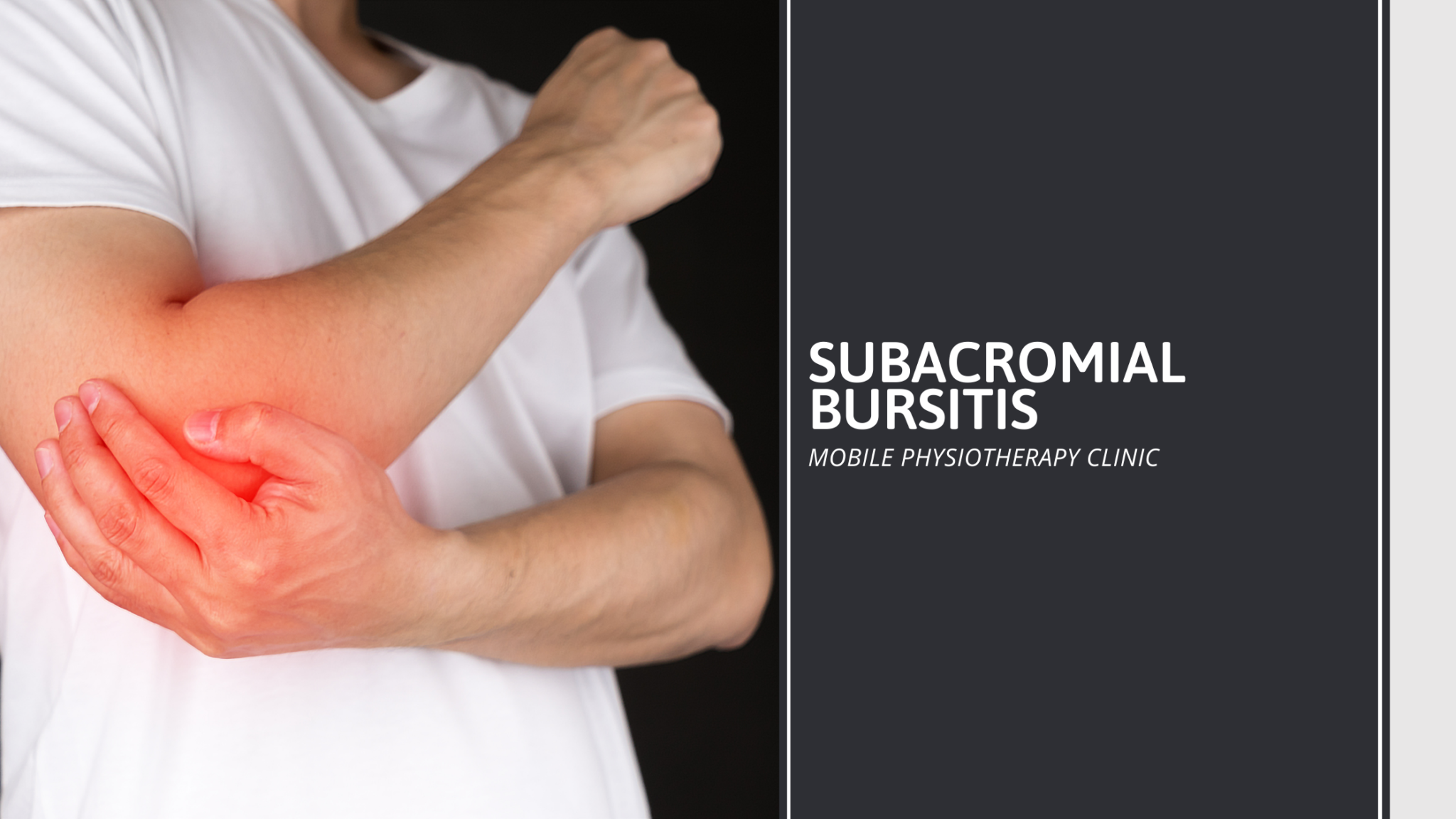 Subacromial Bursitis - Samarpan Physiotherapy Clinic Ahmedabad