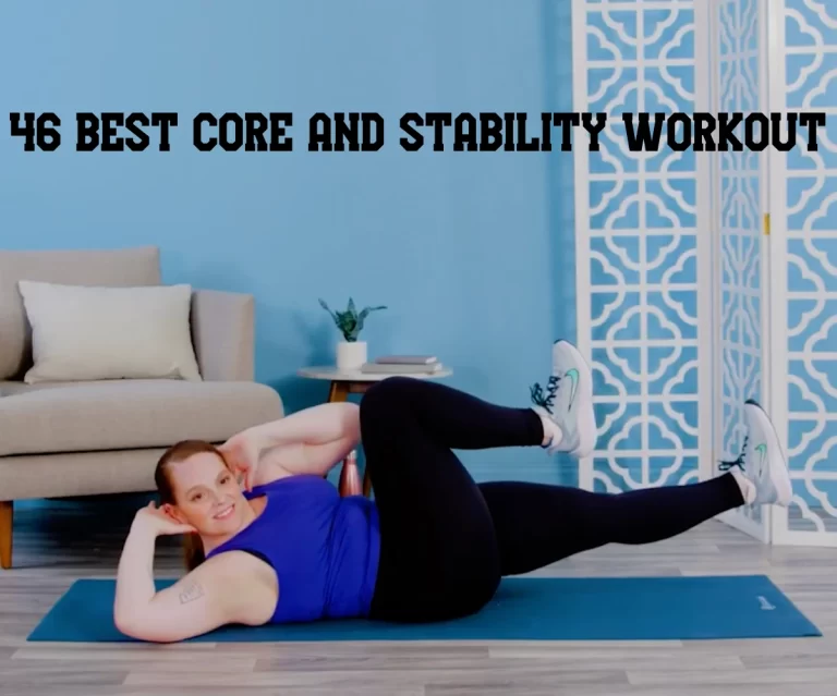 41 Best Core And Stability Exercises