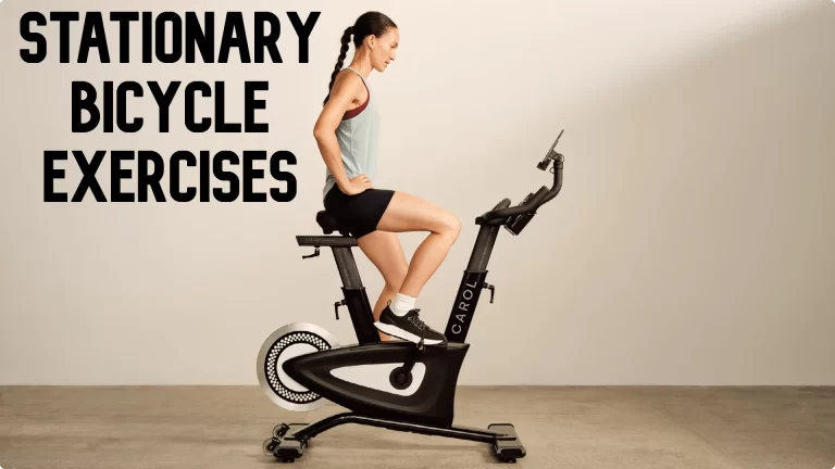 Stationary Bicycle Exercises