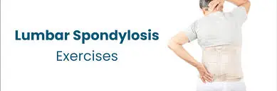 11 Best Exercises for Lumbar Spondylosis