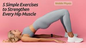 5 Simple Exercises to Strengthen Every Hip Muscle