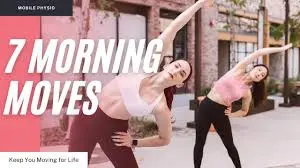 7 Morning Moves to Stay Mobile & Pain-Free for Life