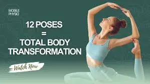 12 Yoga Poses That Will Transform Your Body Forever